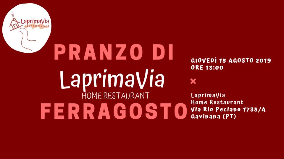 PRANZO DI FERRAGOSTO LaprimaVia Home Restaurant