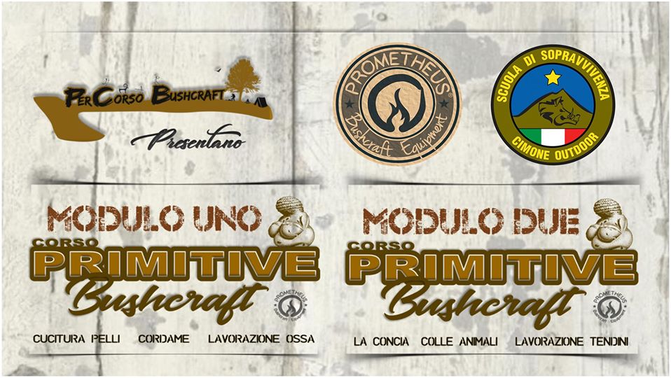 Corso di Primitive Bushcraft (Modulo 1 & 2)