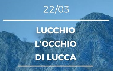 Escursione Lucchio l’occhio di Lucca