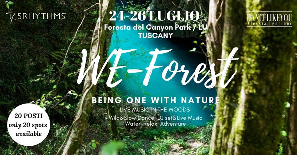WEforest 5Ritmi Weekend Workshop in deep nature