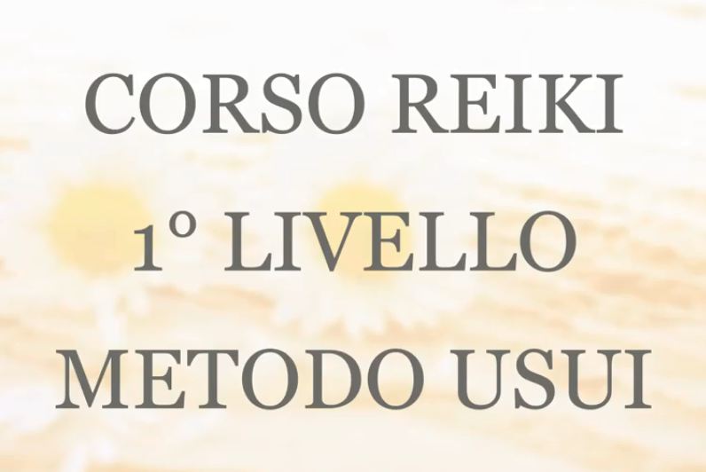 Corso primo livello reiki metodo Usui