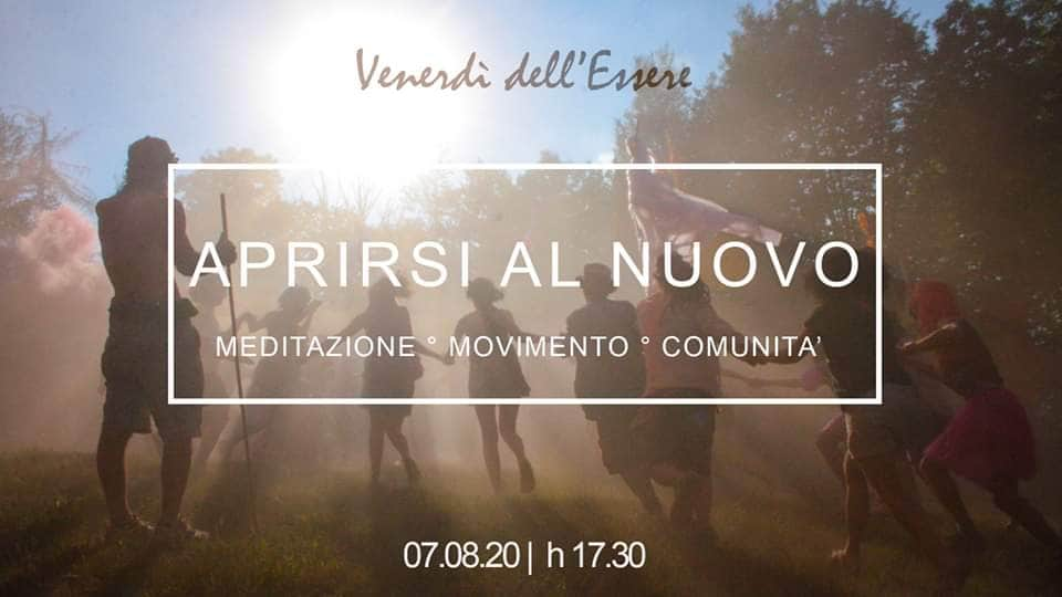 VENERDI’ DELL’ESSERE – Aprirsi al nuovo