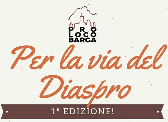 Per la Via del Diaspro – 1a edizione!