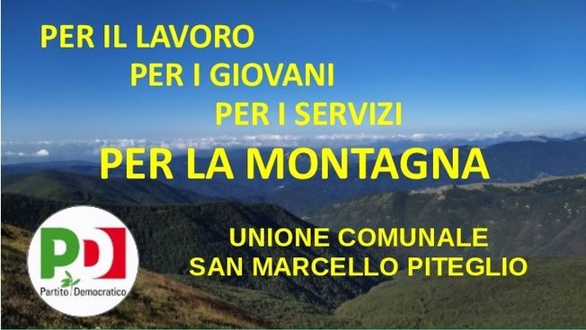 Le proposte del partito democratico per la Montagna Pistoiese e la Regione Toscana