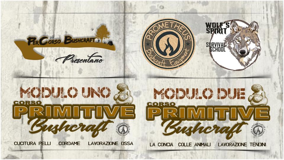 Corso di Primitive Bushcraft (Modulo 1 & 2)