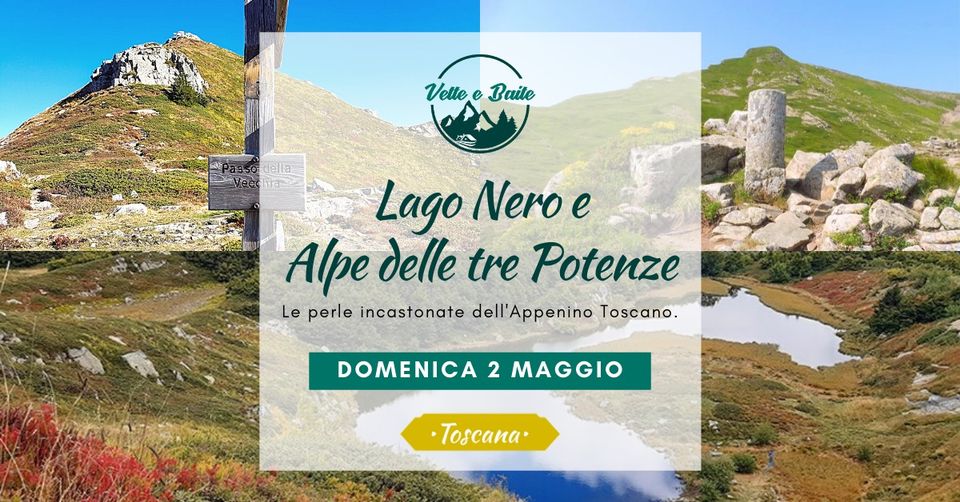 Lago Nero e Alpe delle tre Potenze – Le perle dell’Appennino