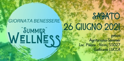 Giornata BENESSERE – “SUMMER Wellness”