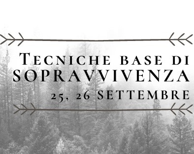 60° Evento – Tecniche Base di Sopravvivenza