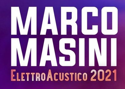 Marco Masini – ElettroAcustico 2021